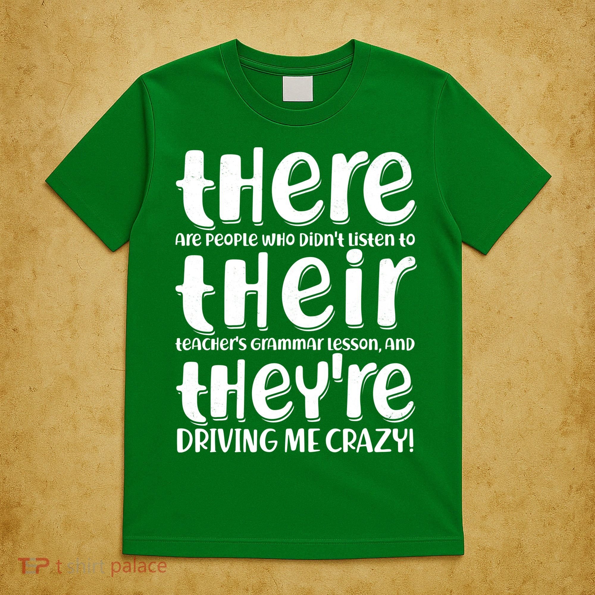 Funny There Their Theyre Grammar Lesson T-Shirt