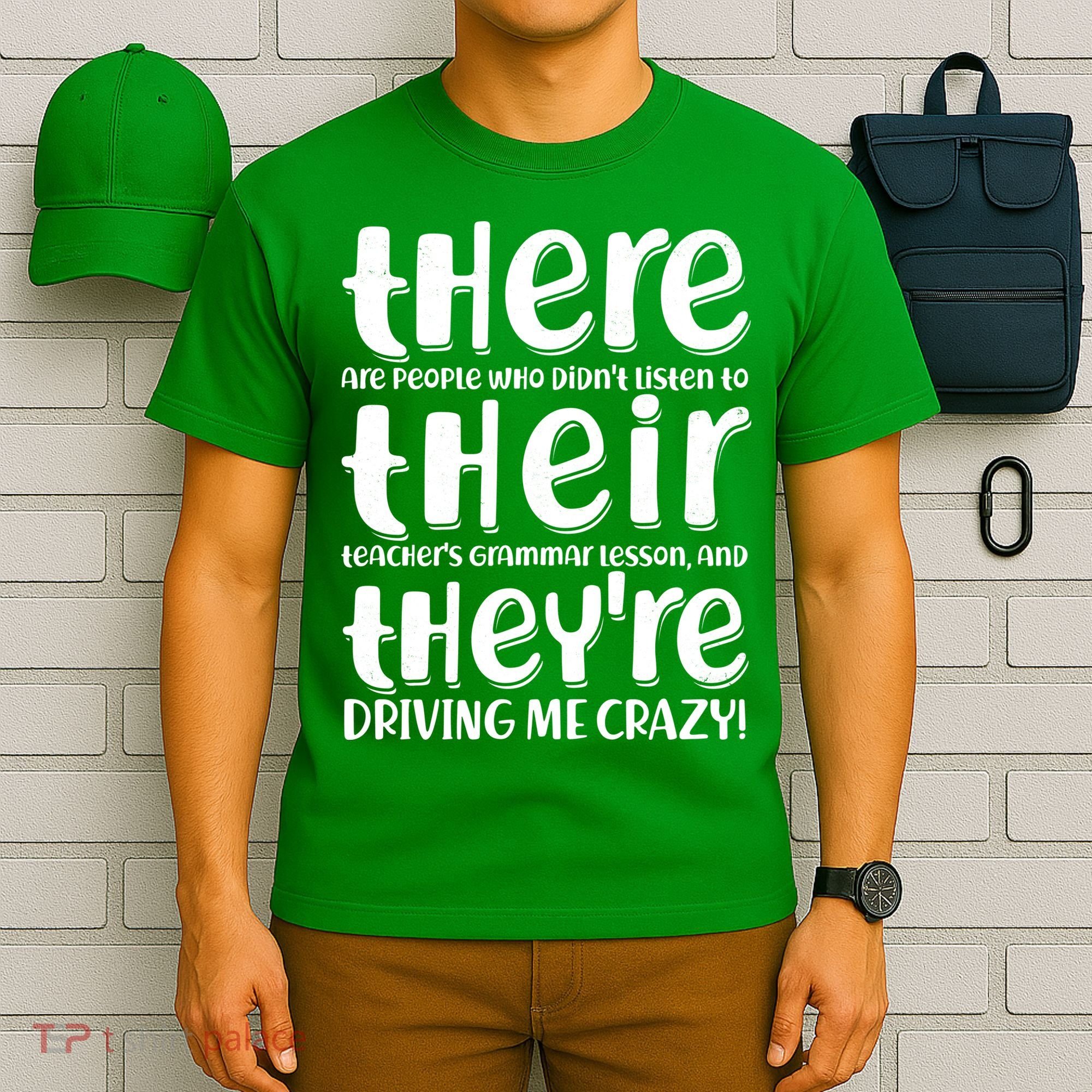 Funny There Their Theyre Grammar Lesson T-Shirt