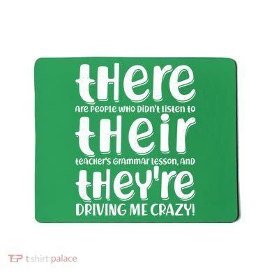 Funny There Their Theyre Grammar Lesson Mousepad