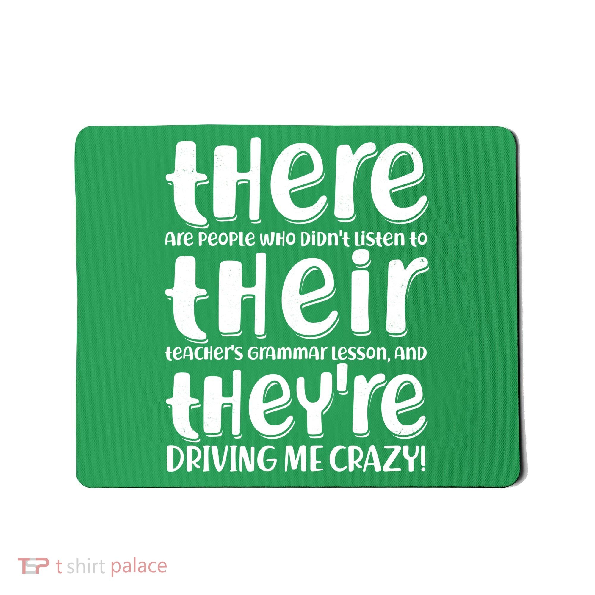 Funny There Their Theyre Grammar Lesson Mousepad
