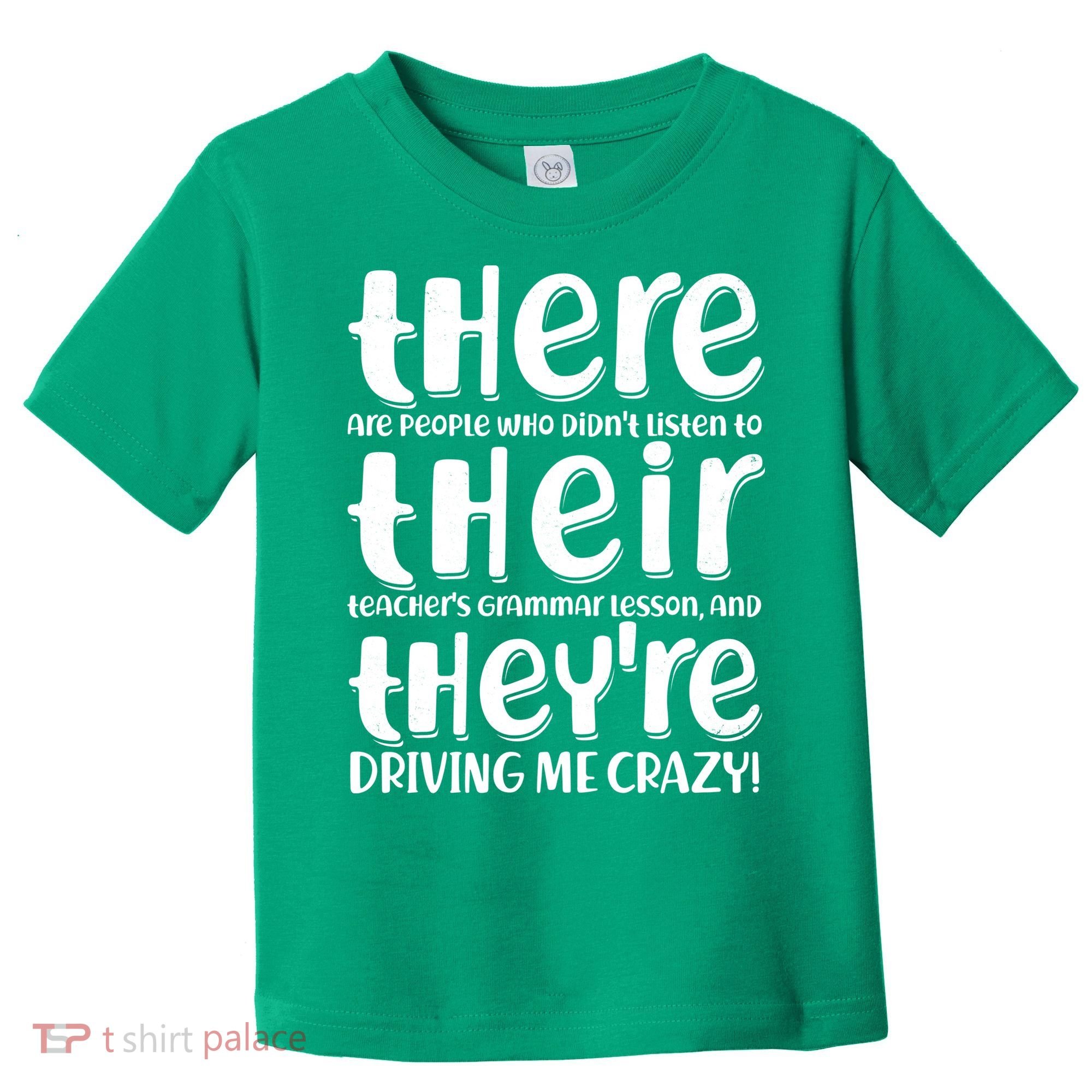 Funny There Their Theyre Grammar Lesson Toddler T-Shirt