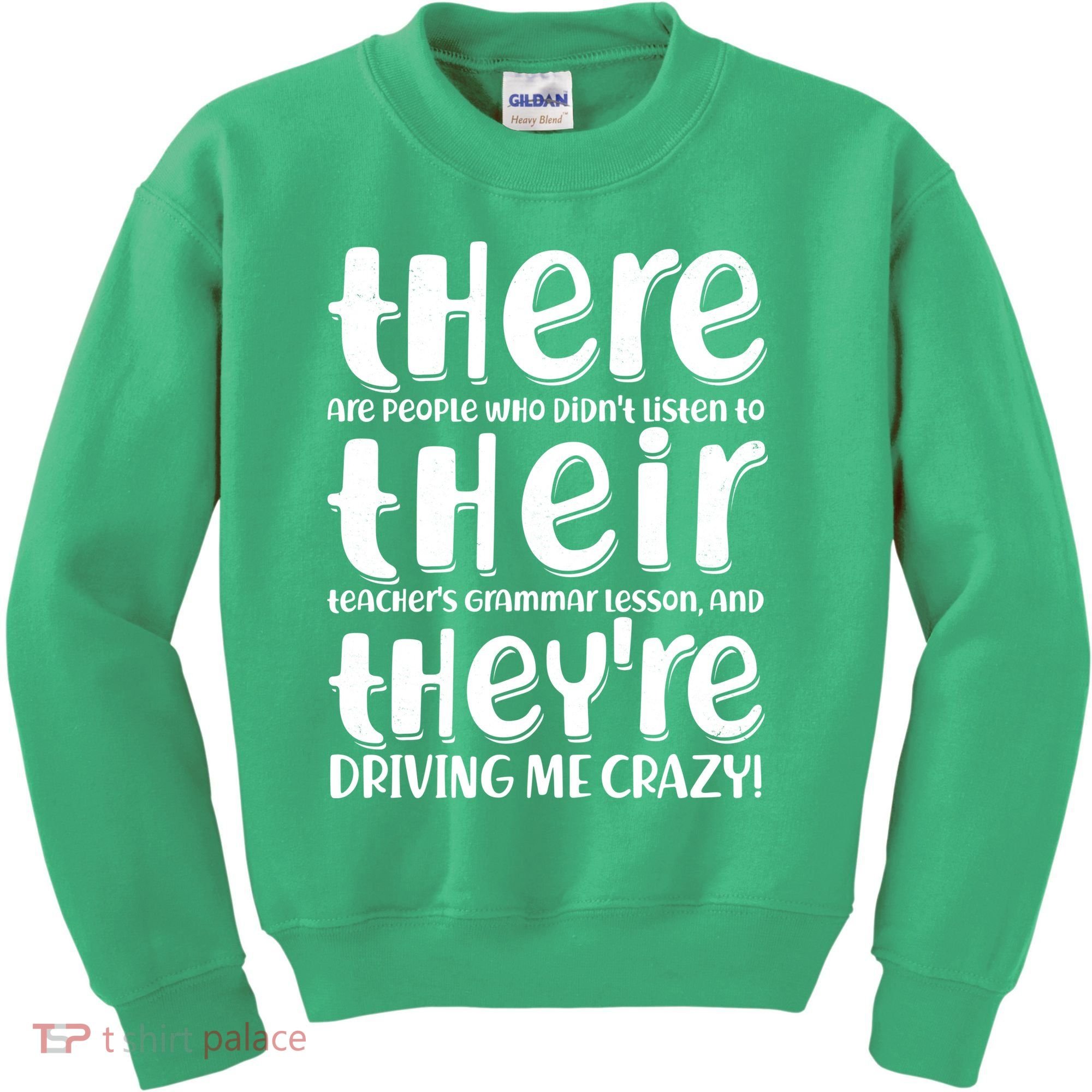 Funny There Their Theyre Grammar Lesson Kids Sweatshirt