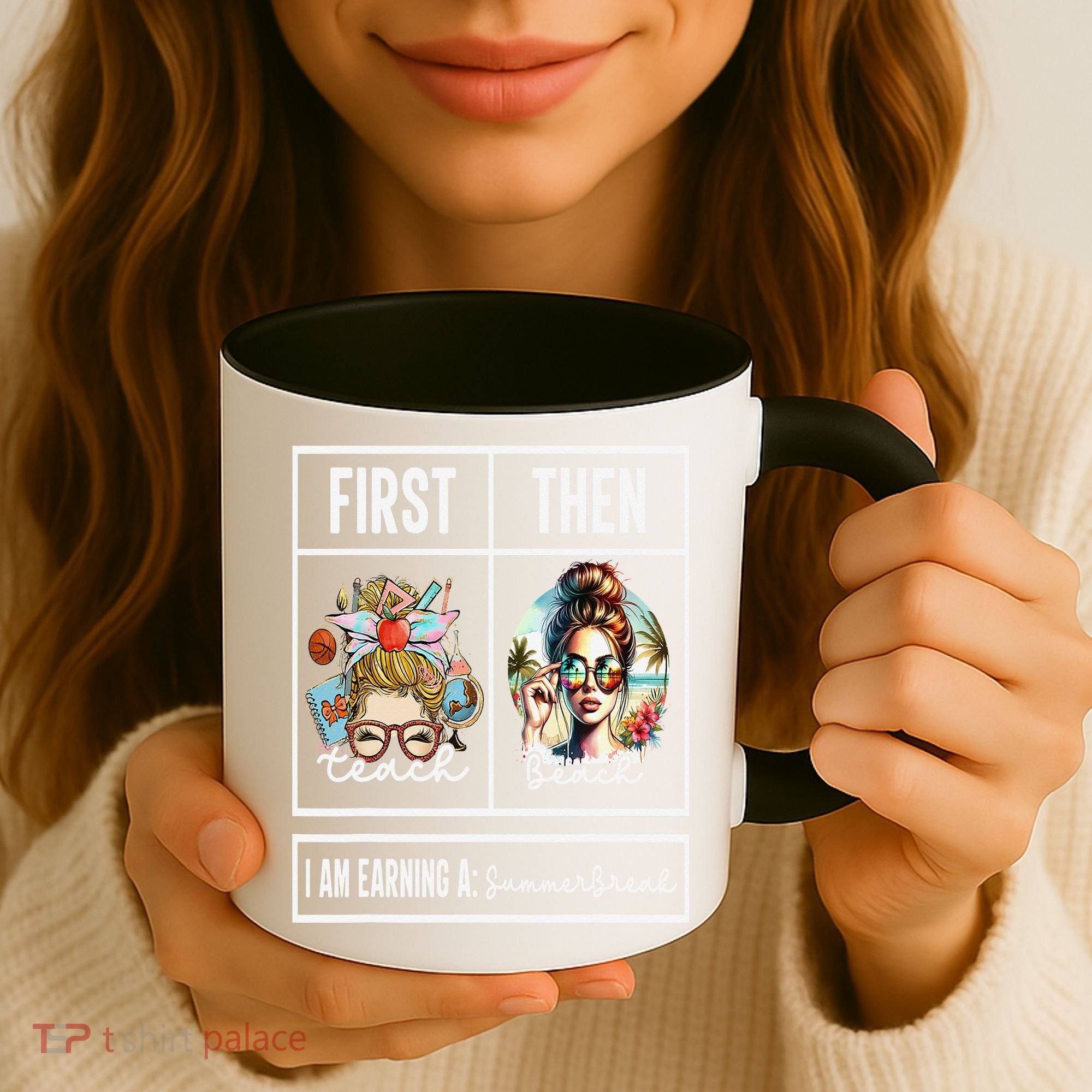 First Teach Then Beach I Am Earning A Summer Break Teacher Coffee Mug