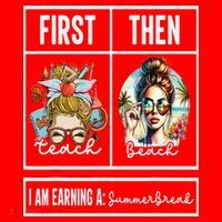 First Teach Then Beach I Am Earning A Summer Break Teacher Santa Hat thumb 1