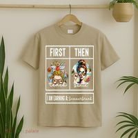 First Teach Then Beach I Am Earning A Summer Break Teacher T-Shirt thumb 2