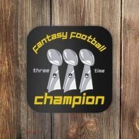 Fun Three Time Fantasy Football League Champion Trophy Coaster thumb 0