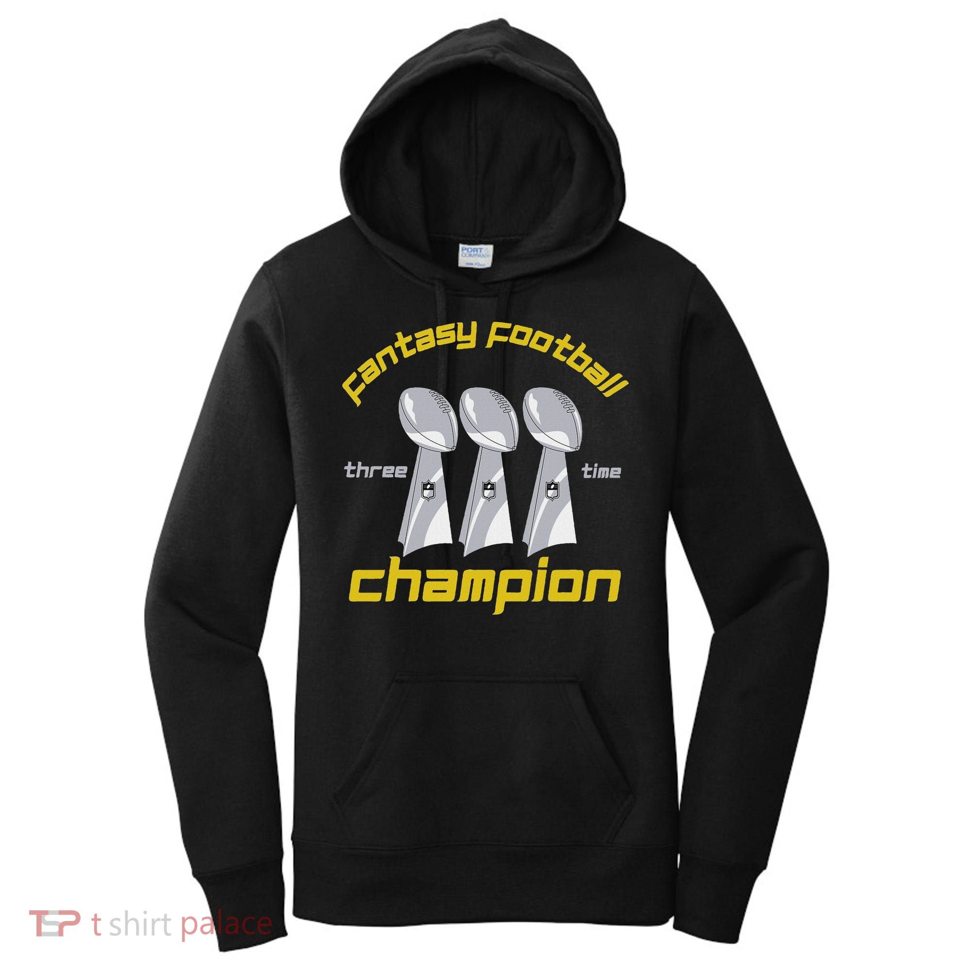 Fun Three Time Fantasy Football League Champion Trophy Women's Hoodie