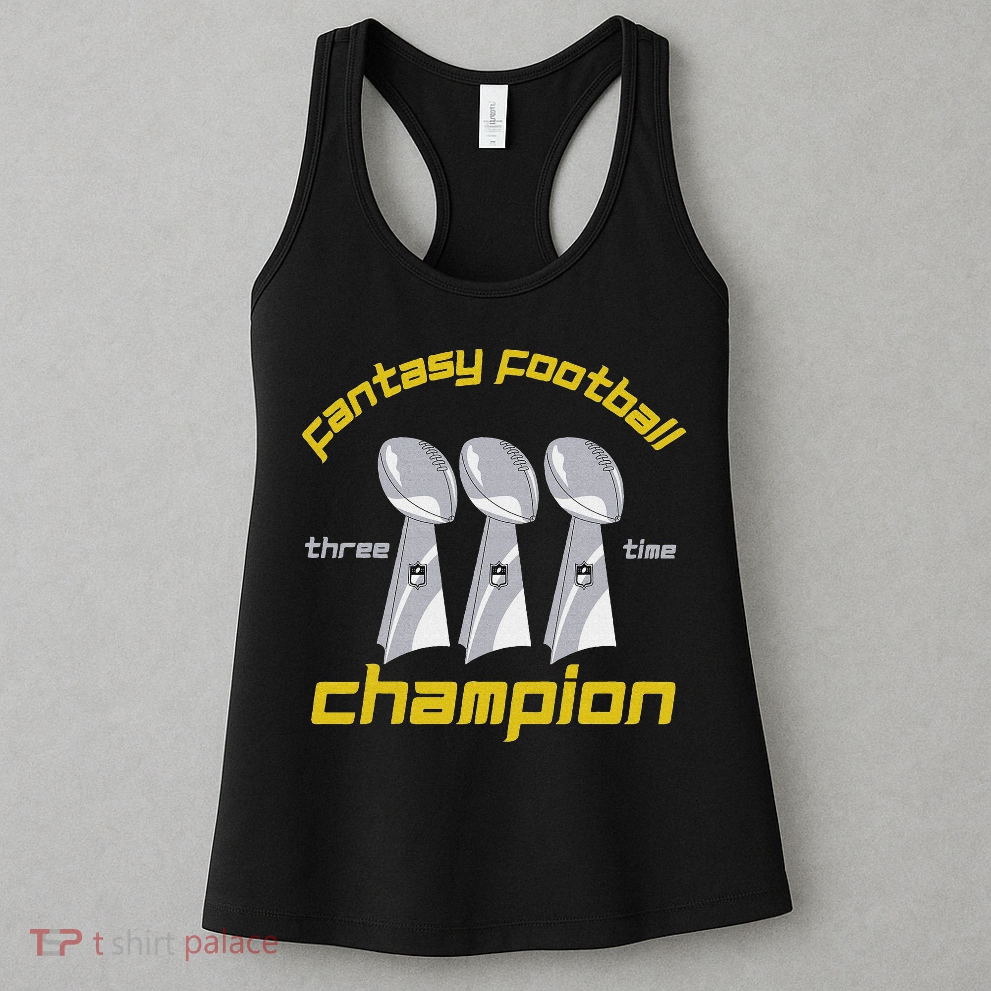 Fun Three Time Fantasy Football League Champion Trophy Women's Tank Top