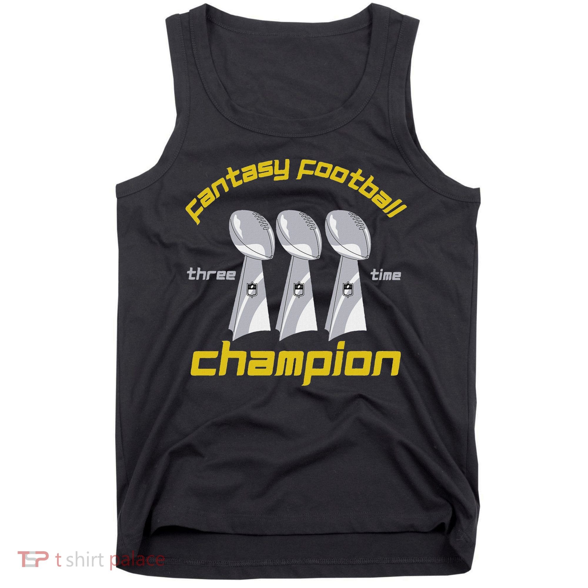 Fun Three Time Fantasy Football League Champion Trophy Tank Top