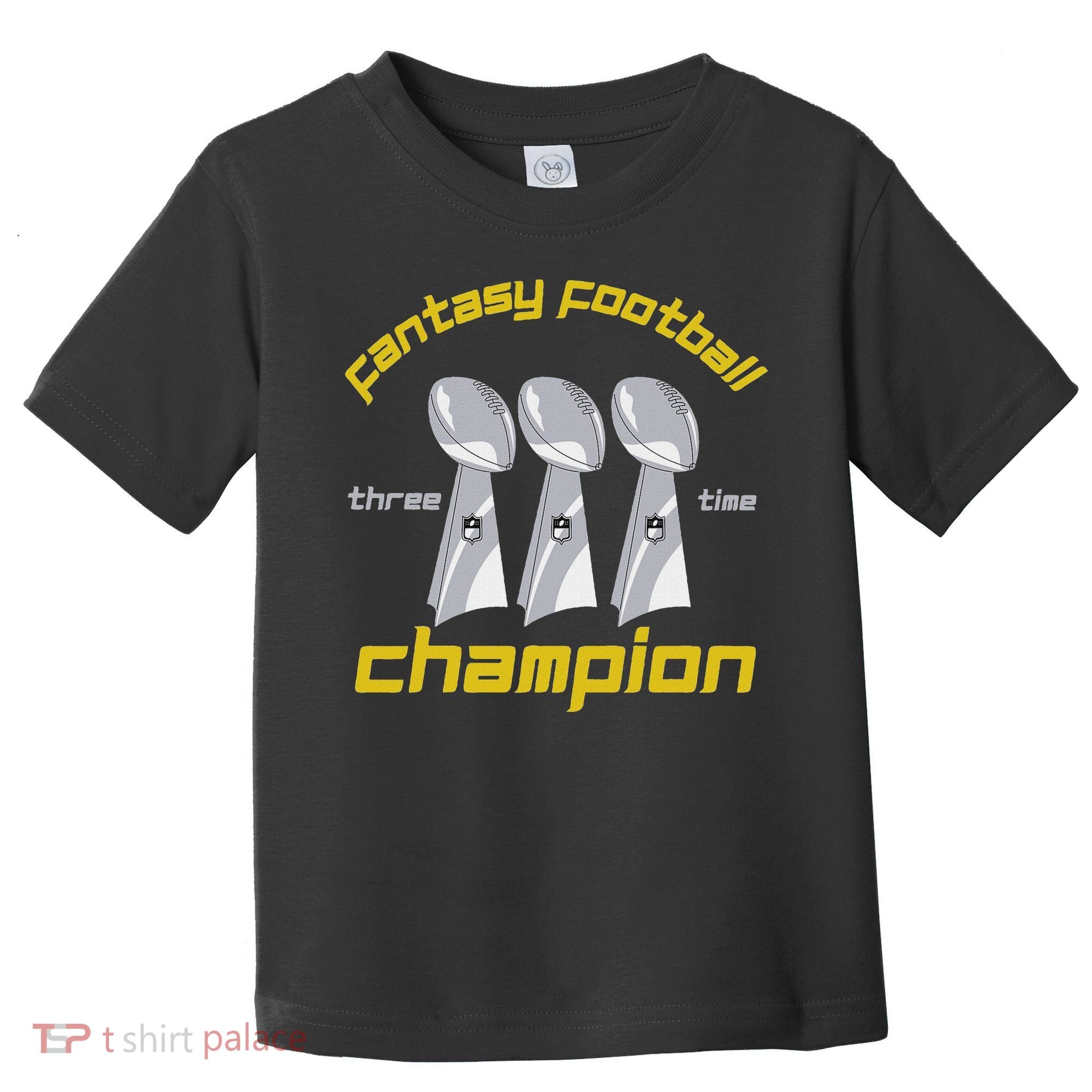 Fun Three Time Fantasy Football League Champion Trophy Toddler T-Shirt