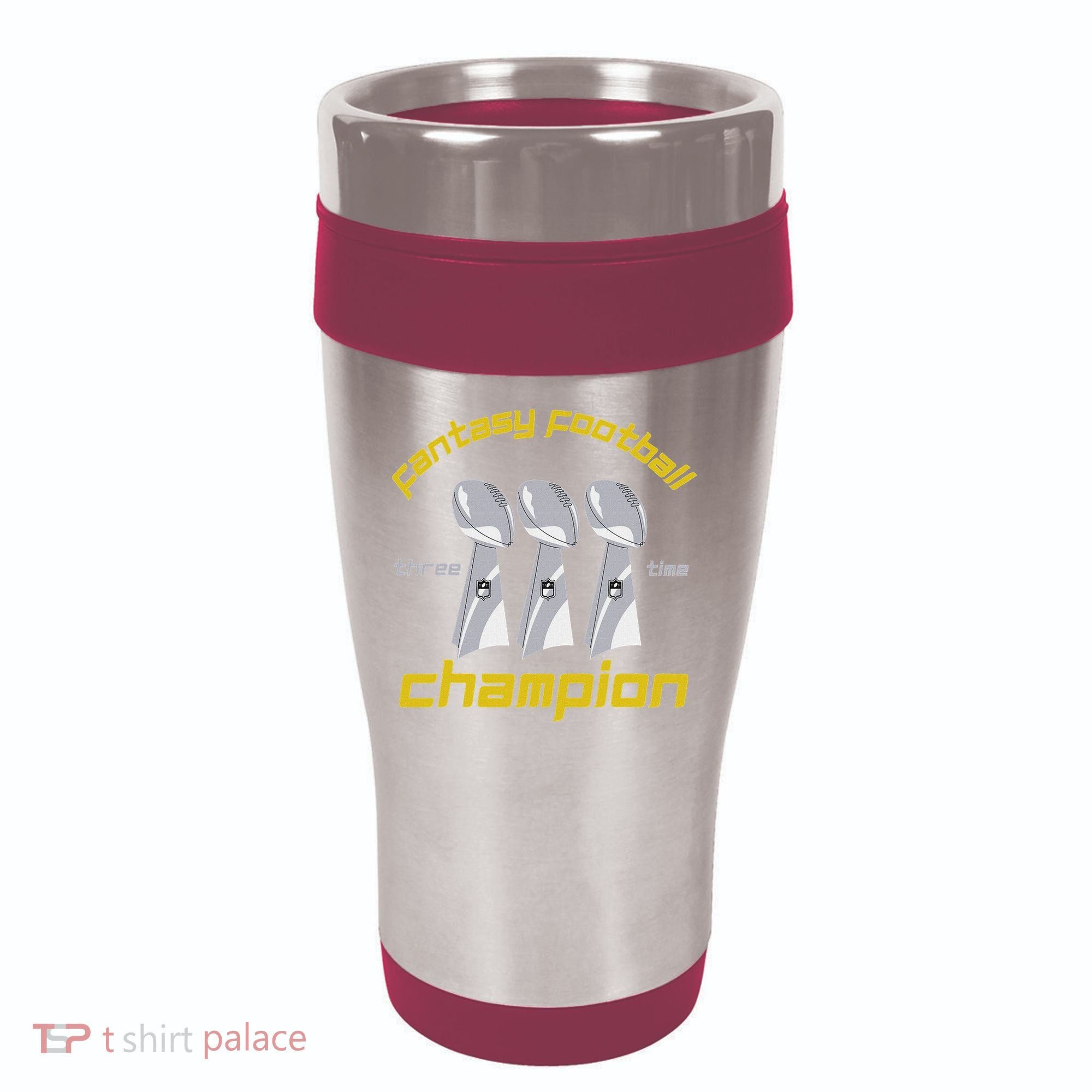 Fun Three Time Fantasy Football League Champion Trophy 16oz Travel Tumbler