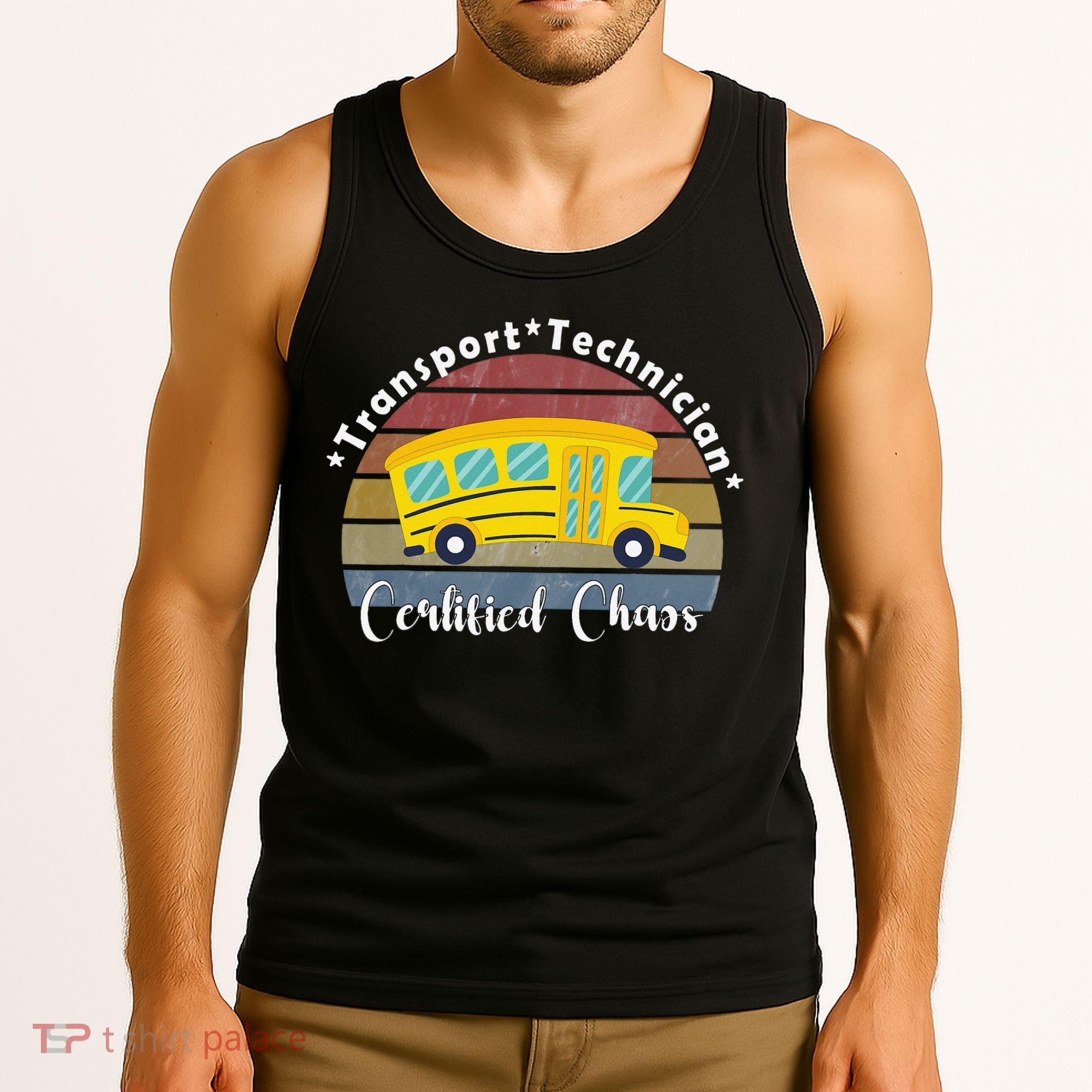Funny Transport Technician Certified Chaos School Bus Tank Top