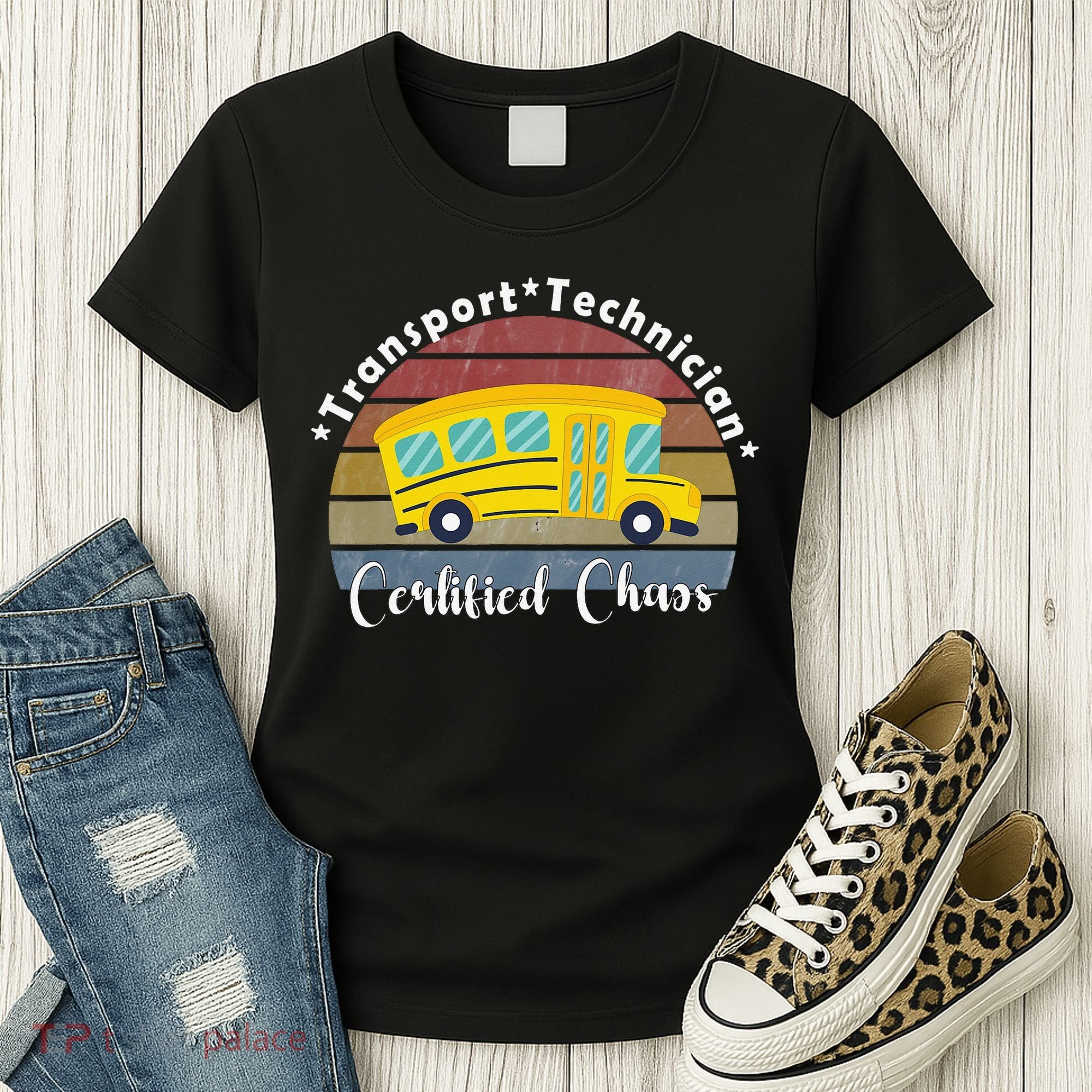 Funny Transport Technician Certified Chaos School Bus Women's T-Shirt