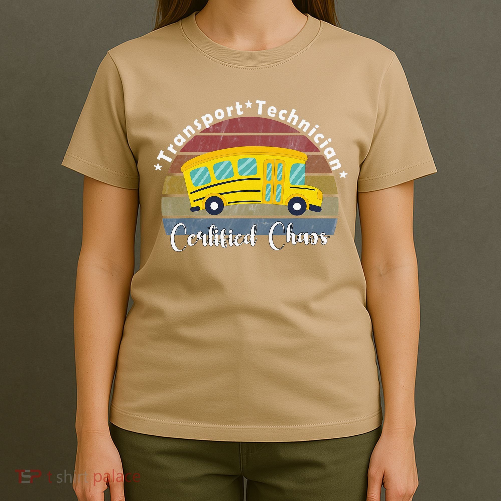 Funny Transport Technician Certified Chaos School Bus T-Shirt