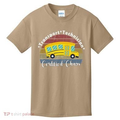 Funny Transport Technician Certified Chaos School Bus Kids T-Shirt