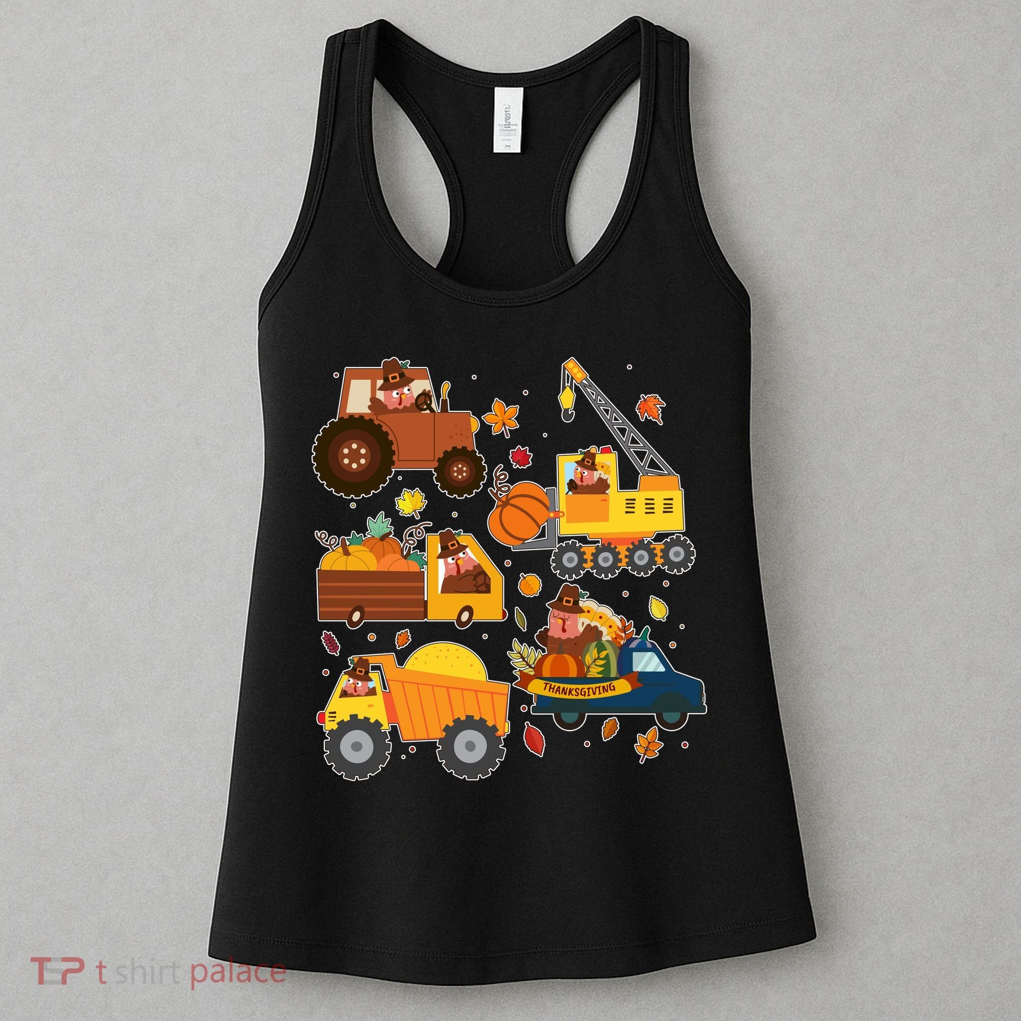 Funny Thanksgiving Turkeys Construction Vehicles Women's Tank Top