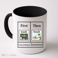 First Teach Then Beach First Teach Them Beach Teacher Coffee Mug thumb 0