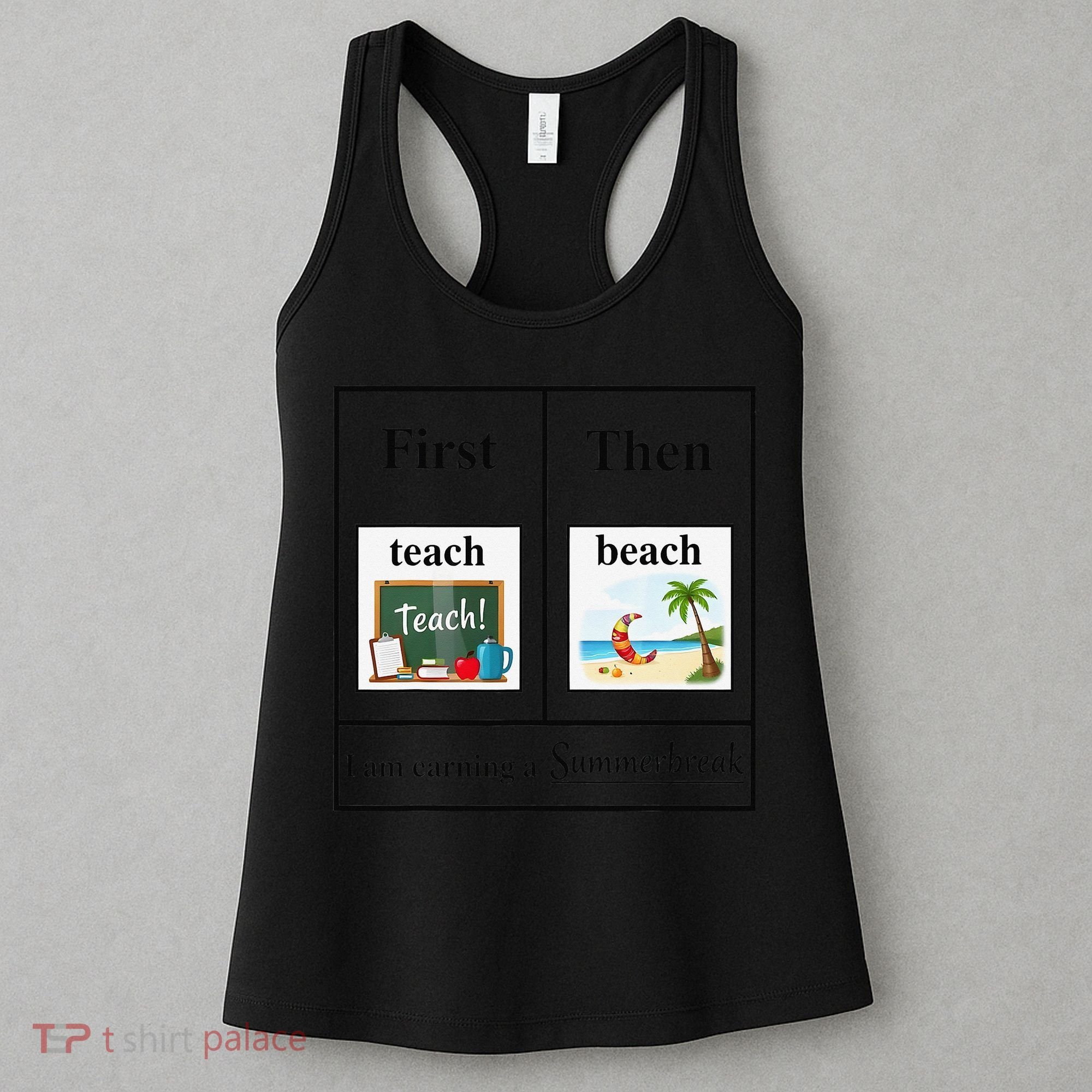 First Teach Then Beach First Teach Them Beach Teacher Women's Tank Top