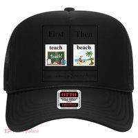 First Teach Then Beach First Teach Them Beach Teacher Hat thumb 0