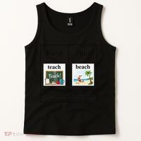 First Teach Then Beach First Teach Them Beach Teacher Tank Top thumb 2