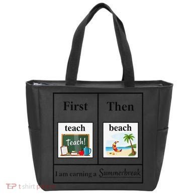 First Teach Then Beach First Teach Them Beach Teacher Tote Bag