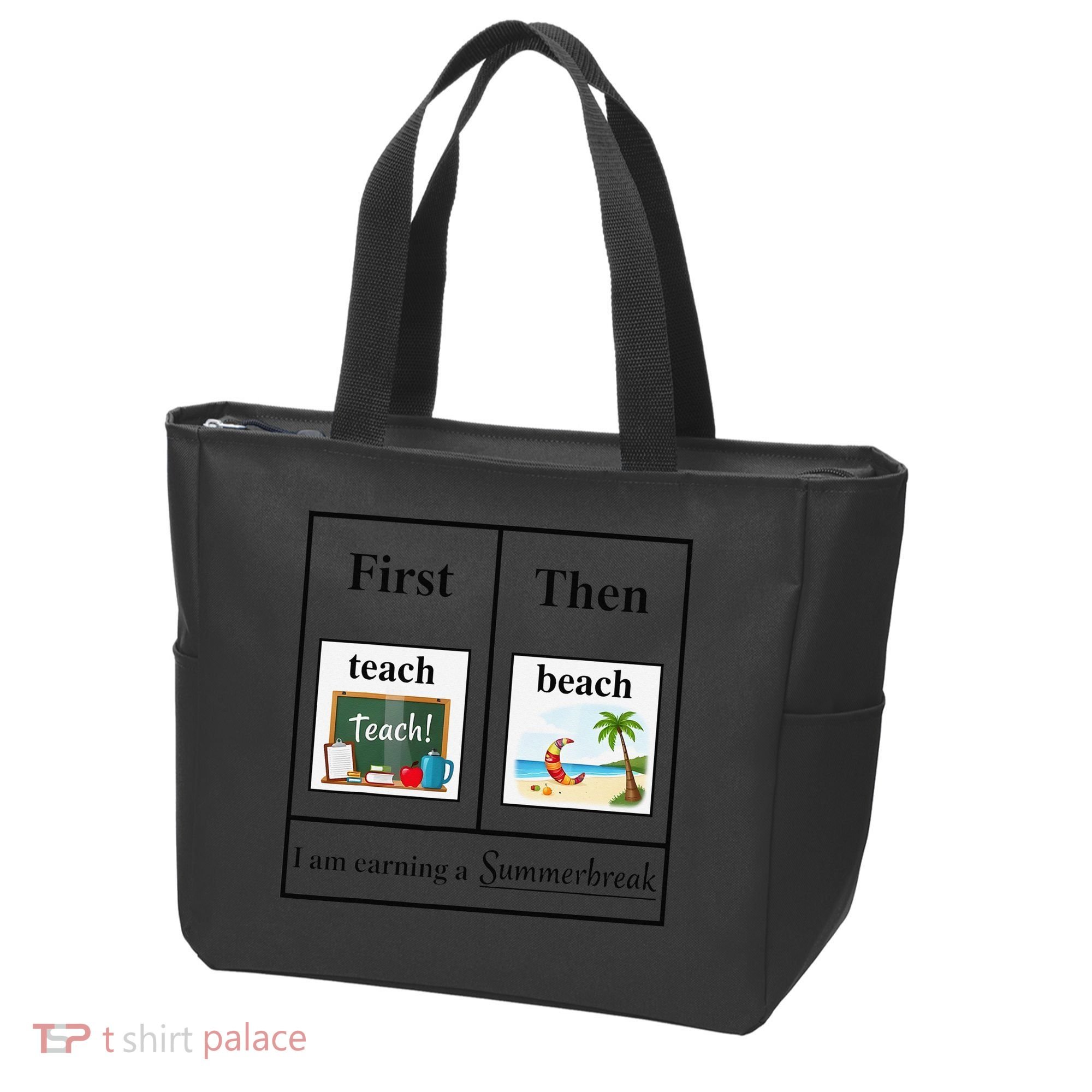 First Teach Then Beach First Teach Them Beach Teacher Tote Bag