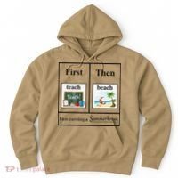 First Teach Then Beach First Teach Them Beach Teacher Hoodie thumb 0