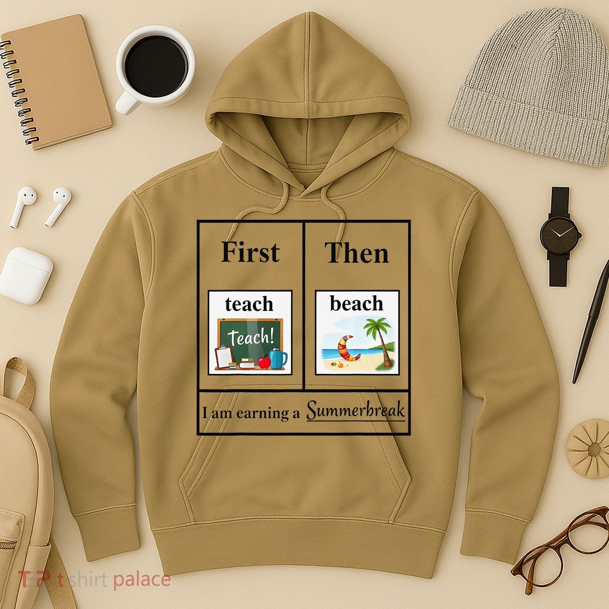 First Teach Then Beach First Teach Them Beach Teacher Hoodie
