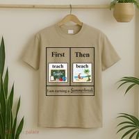 First Teach Then Beach First Teach Them Beach Teacher T-Shirt thumb 2