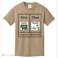 First Teach Then Beach First Teach Them Beach Teacher Kids T-Shirt thumb 0