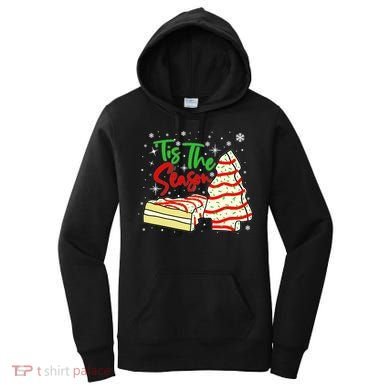 Funny Tis The Season Design Christmas Tree Cakes Debbie Women's Hoodie