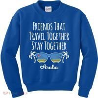 Friends That Travel Together Aruba Trip Cute Gift Kids Sweatshirt thumb 0