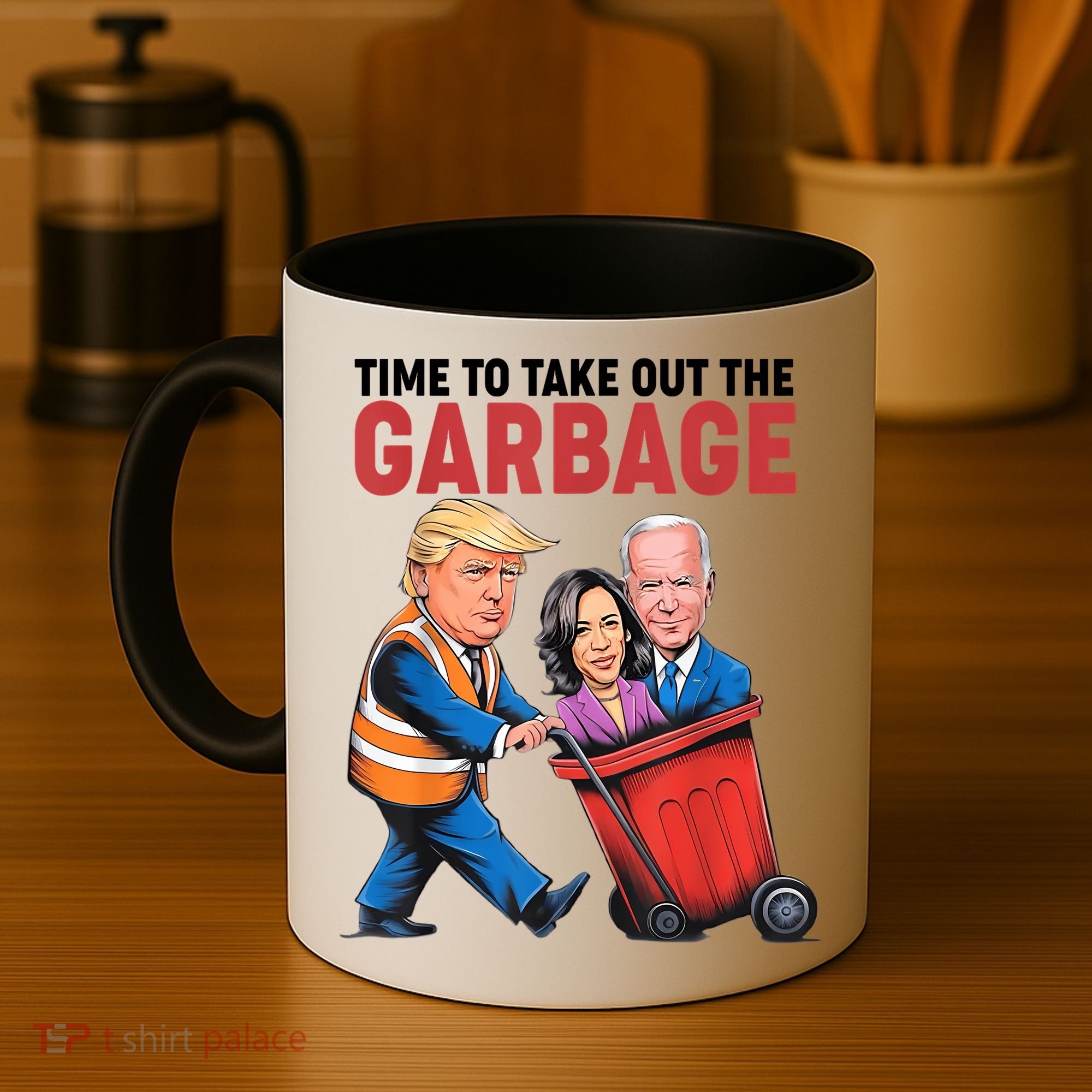 Funny Trump Time To Take Out The Garbage Coffee Mug