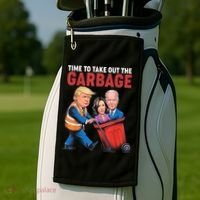 Funny Trump Time To Take Out The Garbage Golf Towel thumb 2