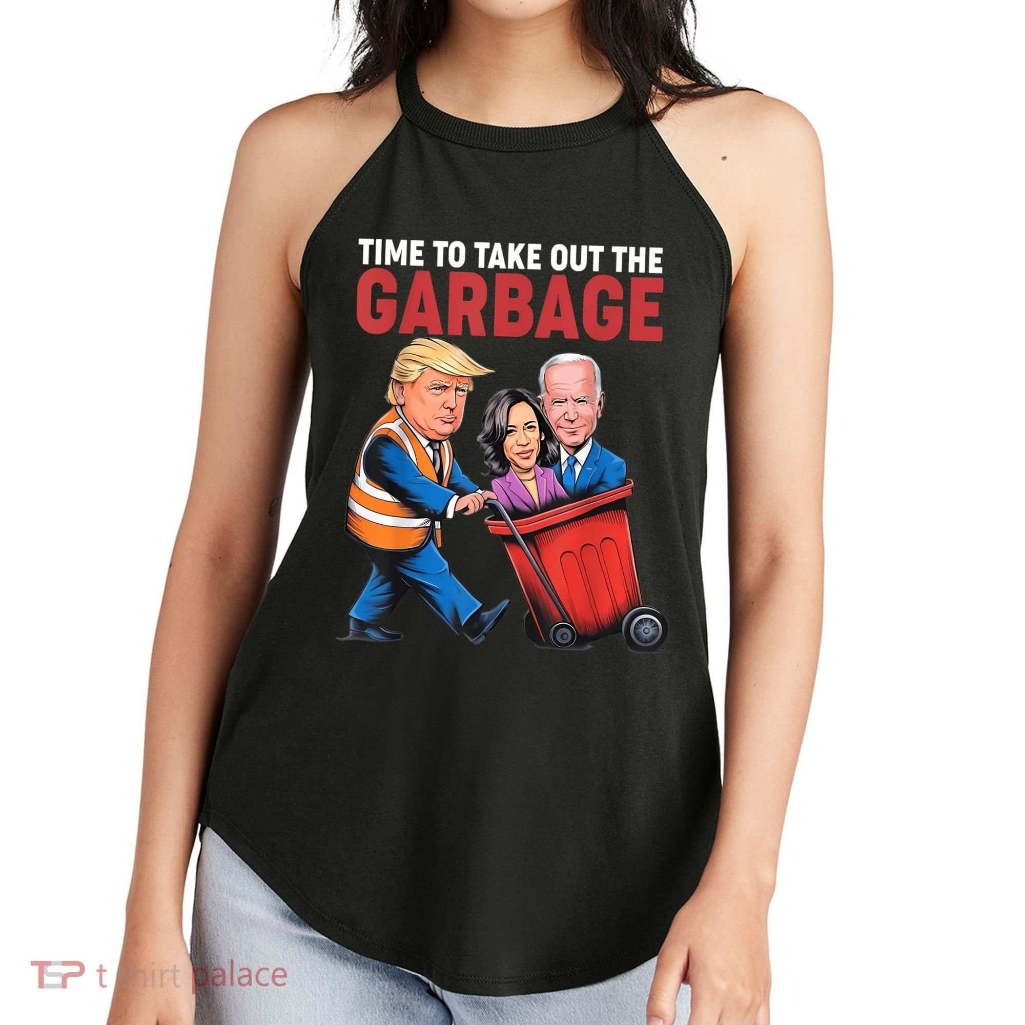 Funny Trump Time To Take Out The Garbage Women's Perfect Tri Rocker Tank