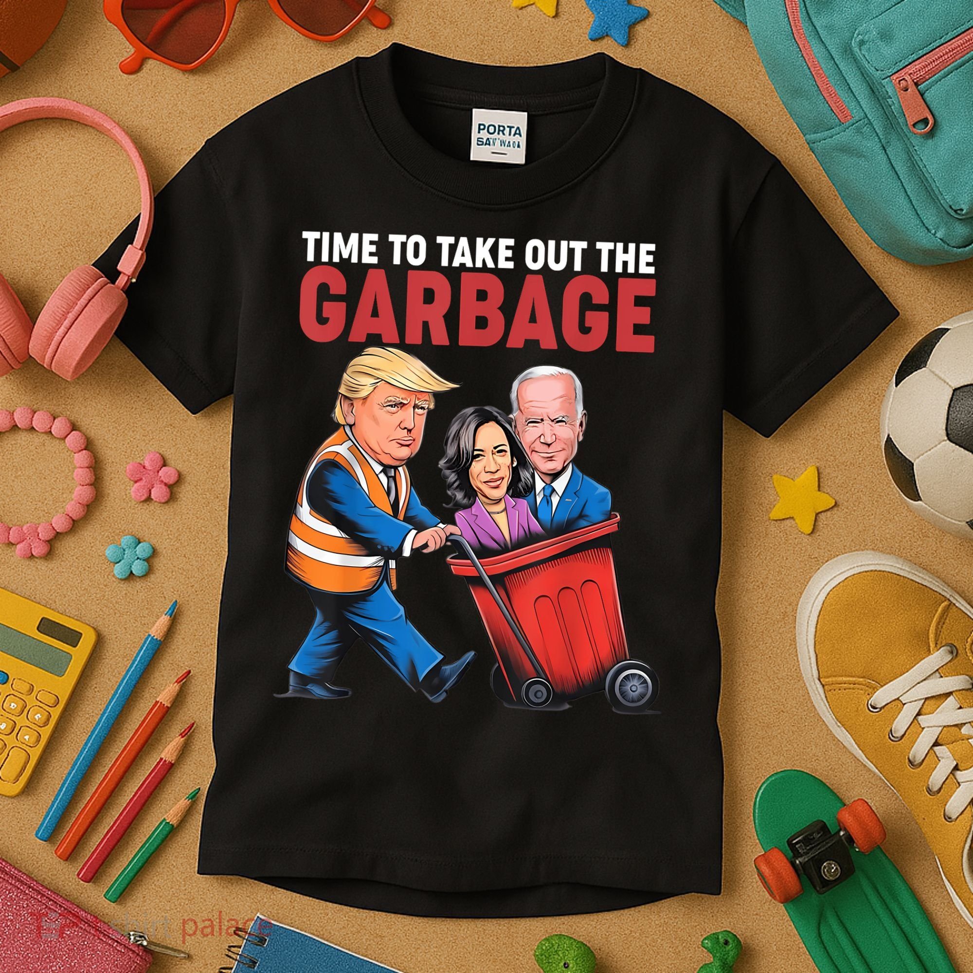 Funny Trump Time To Take Out The Garbage Kids T-Shirt
