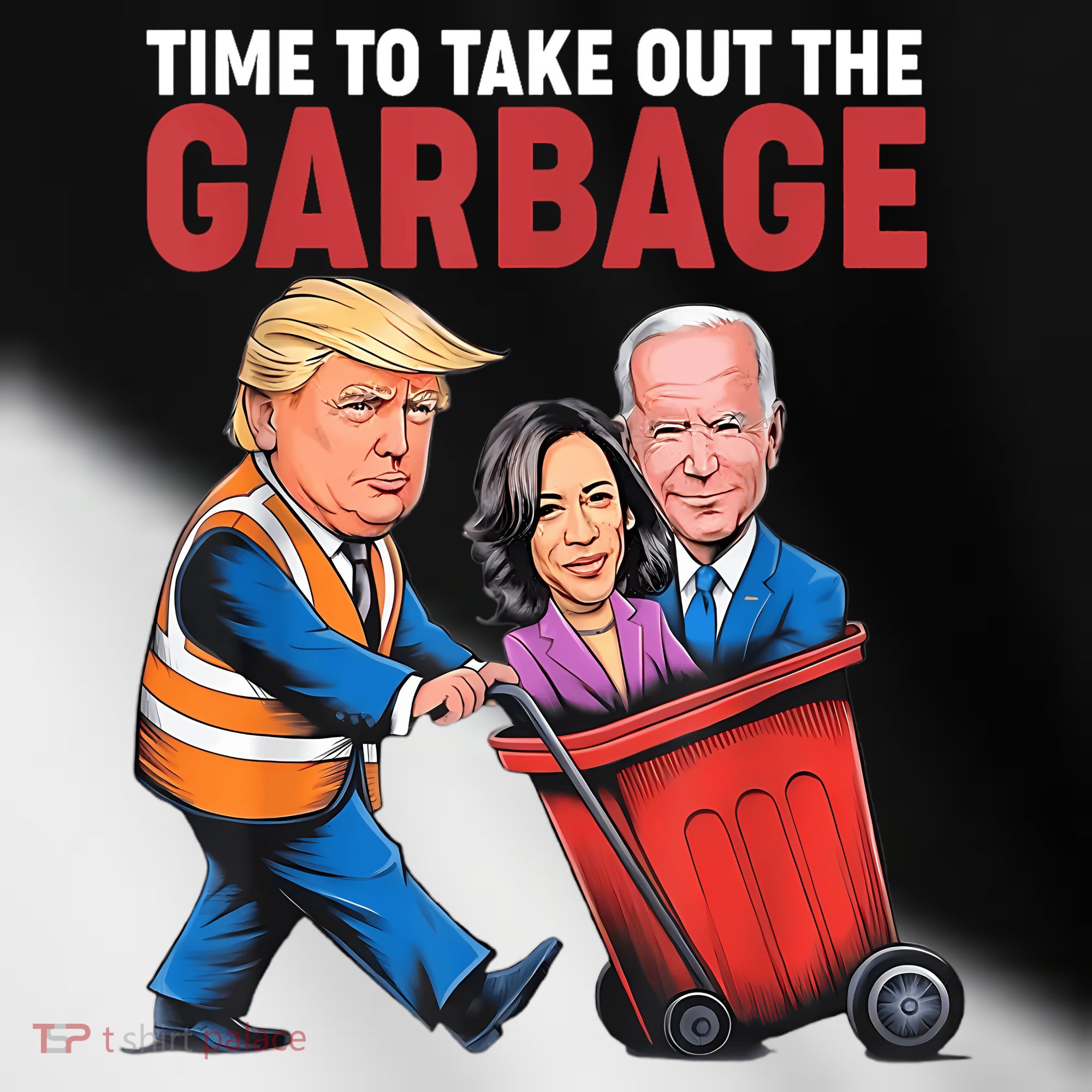 Funny Trump Time To Take Out The Garbage Toddler Fine Jersey T-Shirt
