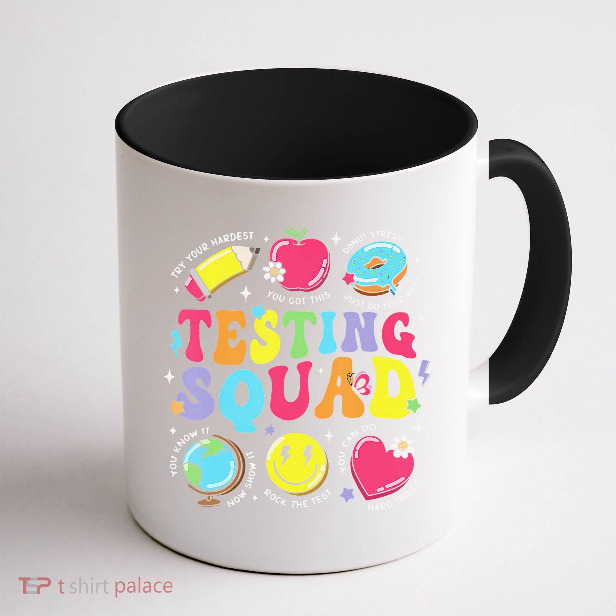 Funny Teacher Test Day Motivational Teacher Testing Squad Coffee Mug