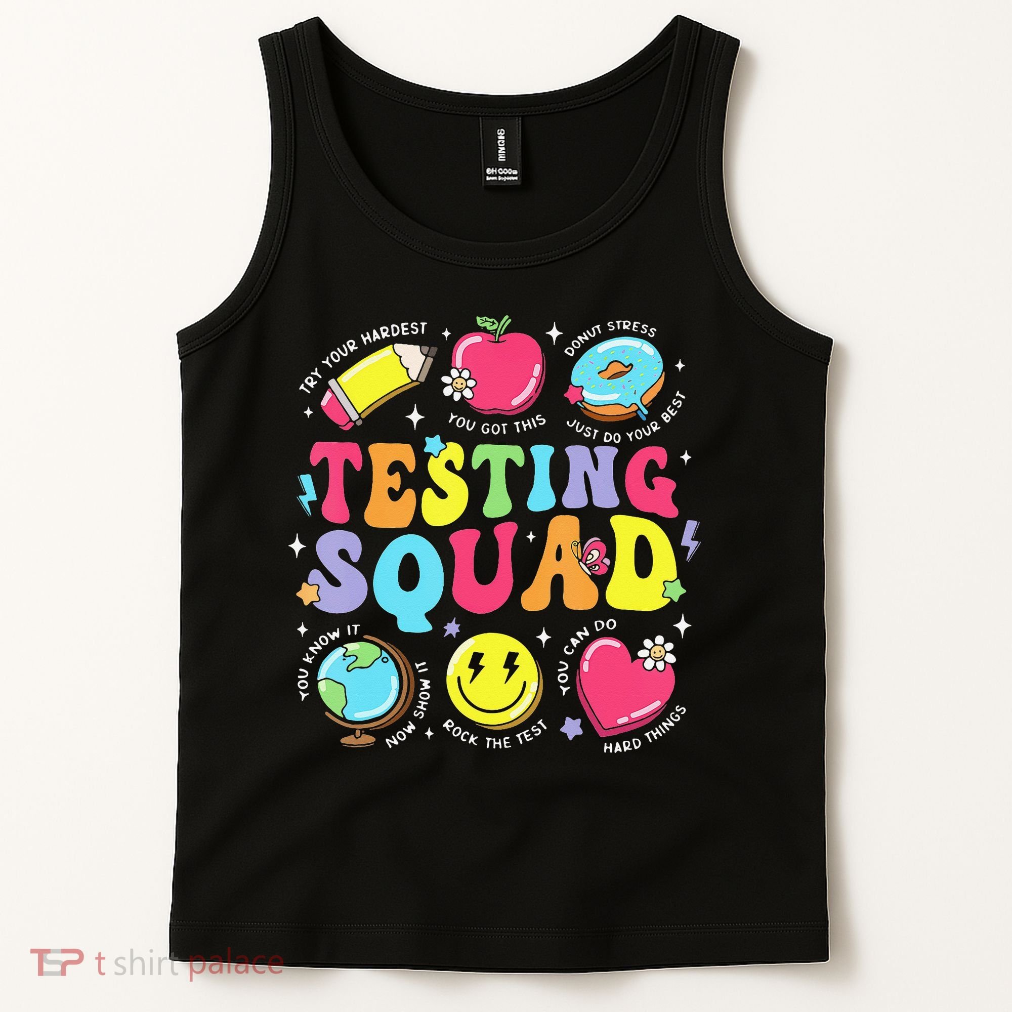 Funny Teacher Test Day Motivational Teacher Testing Squad Tank Top