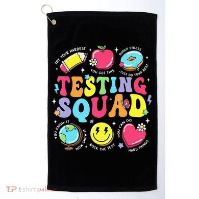Funny Teacher Test Day Motivational Teacher Testing Squad Golf Towel