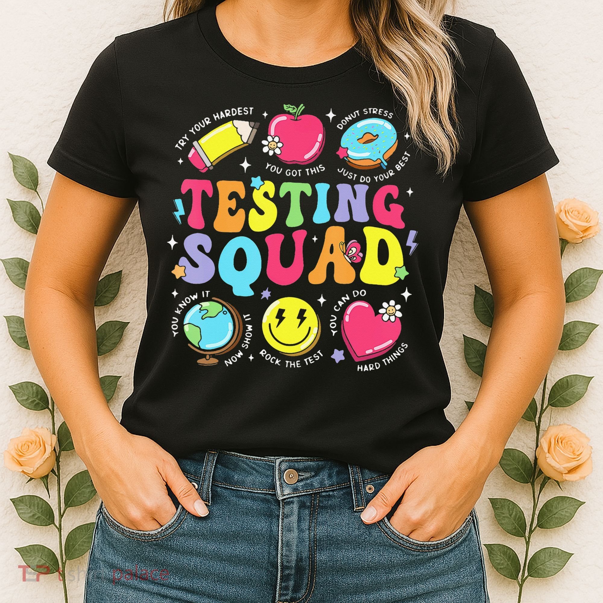 Funny Teacher Test Day Motivational Teacher Testing Squad Women's T-Shirt
