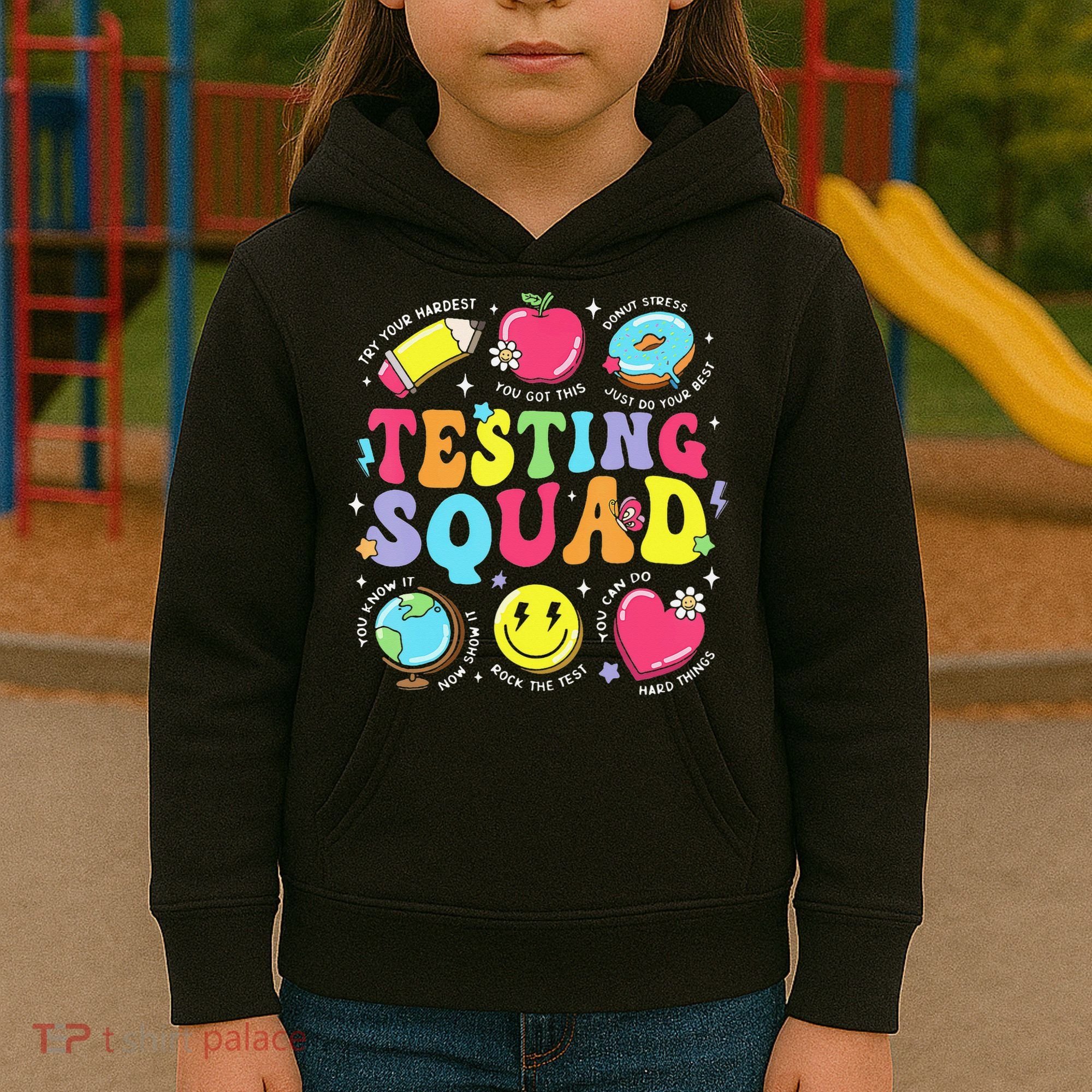 Funny Teacher Test Day Motivational Teacher Testing Squad Kids Hoodie