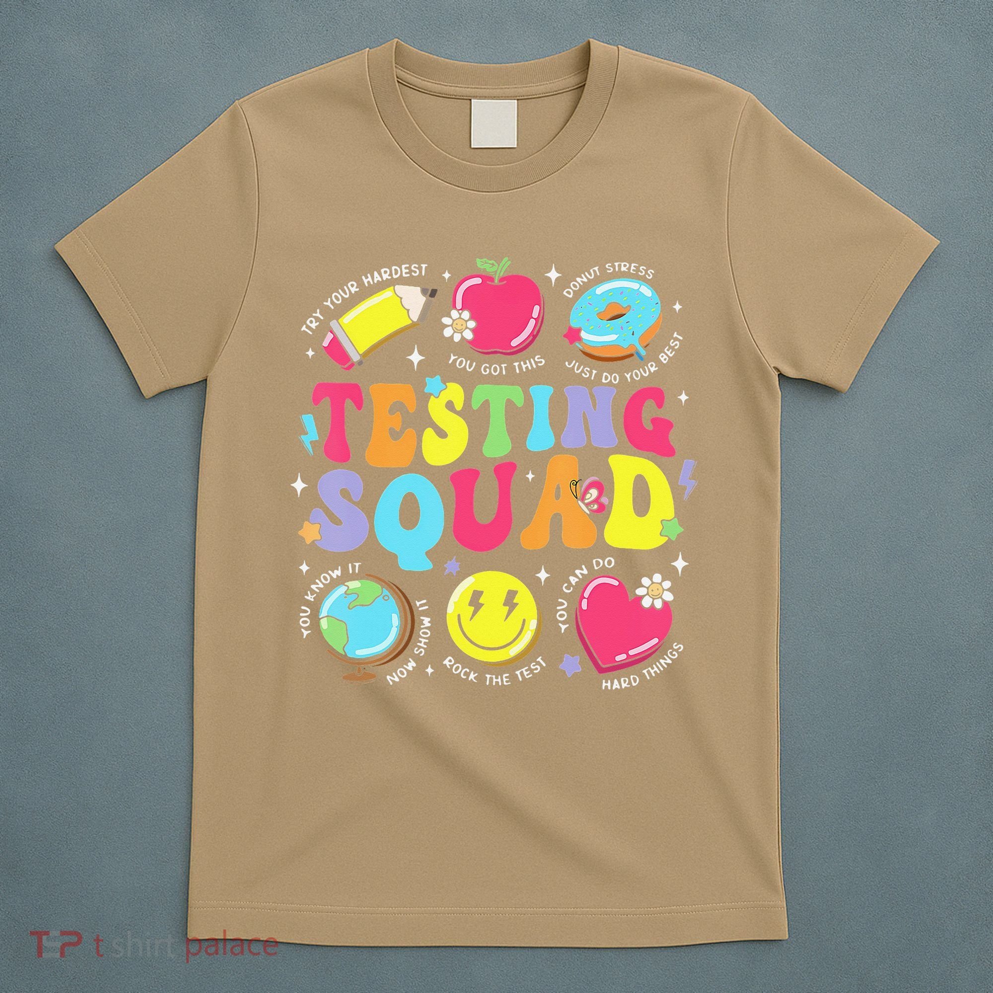 Funny Teacher Test Day Motivational Teacher Testing Squad T-Shirt