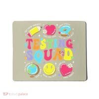 Funny Teacher Test Day Motivational Teacher Testing Squad Mousepad thumb 0