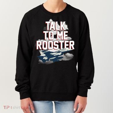 Funny Talk To Me Rooster Women's Sweatshirt