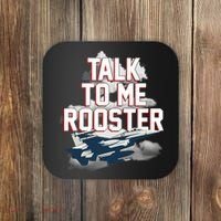 Funny Talk To Me Rooster Coaster thumb 0