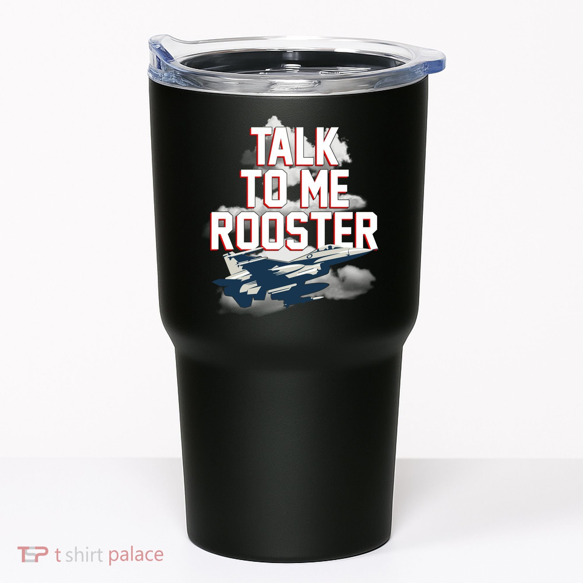 Funny Talk To Me Rooster Tumbler
