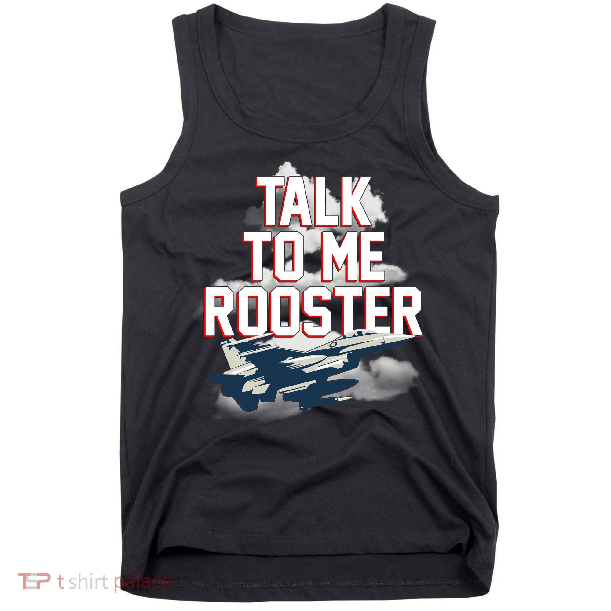Funny Talk To Me Rooster Tank Top