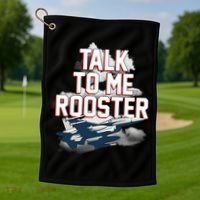 Funny Talk To Me Rooster Golf Towel thumb 1
