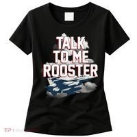 Funny Talk To Me Rooster Women's T-Shirt thumb 0